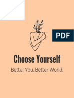Choose Yourself: Better You. Better World