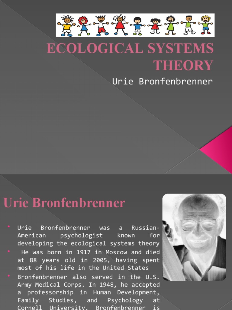 Ecological Systems Theory: Urie Bronfenbrenner | PDF | Developmental ...
