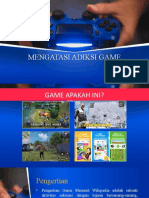 MENGATASI KECANDUAN GAME DENGAN KATA BIJAK