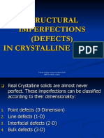 Structural Imperfections (Defects) in Crystalline Solids: These Lecture Notes Are Taken From METU CE241 Class