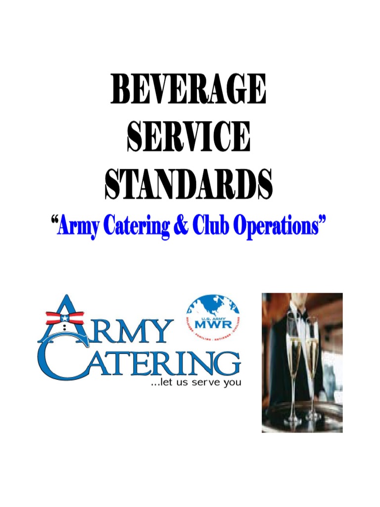 Beverage Beverage Service Standards Arm Catering & CL B Operations" Army Catering & Club
