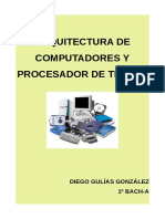 Arquitectura de Computadores e Procesador de Textos - Diego Gulías González 1BACH-A
