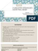 Study of Creative Strategies Used by Wal-Mart: Patel Radhika IU1955550077 Patel Miral-IU1955550054