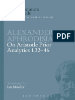 (Ancient commentators on Aristotle) Alexander, of Aphrodisias._ Aristotle._ Mueller, Ian - Alexander of Aphrodisias_ On Aristotle _Prior Analytics 1.32-46__ On Aristotle _Prior Analytics 1.32-46_-Bris.pdf