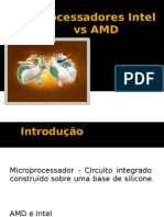 Processadores Intel Vs AMD