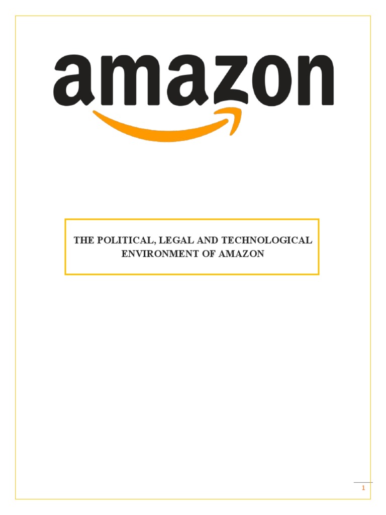 Political Environment of Amazon | PDF | E Commerce | Retail