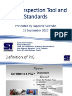 In-Line Inspection Tool and Standards: Presented by Suparerk Sirivedin 16 September 2020