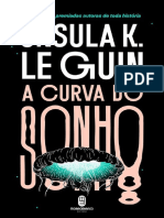 Ursula K. Le Guin - A Curva Do Sonho