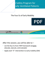 AHRQ Safety Program For Mechanically Ventilated Patients: The Four Es of Early Mobility