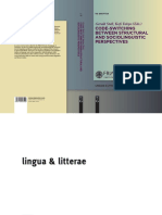 Code-Switching Between Structural and Sociolinguistic Perspectives