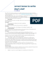 Use the correct tense to report on a patient's 'today's visit