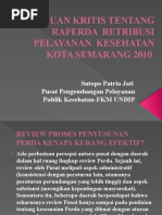 Download Tinjauan Kritis Raperda Retribusi Pelayanan Kesehatan Di Kota Smg 2010 by sutopo patriajati SN48388400 doc pdf