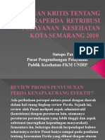 Tinjauan Kritis Raperda Retribusi Pelayanan Kesehatan Di Kota SMG 2010