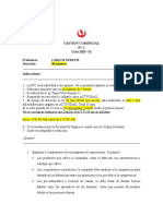 Gestión Comercial PC2 Ciclo 2020 - 02 Profesores: Carlos Semsch Duración: 30 Minutos - Indicaciones