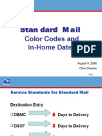 Stan Dard M Ail: Color Codes and In-Home Dates