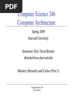 Computer Science 246 Computer Architecture: Si 2009 Spring 2009 Harvard University