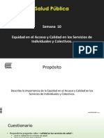 Semana 10. Equidad en El Acceso y Calidad en Los Servicios de Individuales y Colectivos