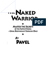 Pavel Tsatsouline - The Naked Warrior-Dragon Door Publications (2003)