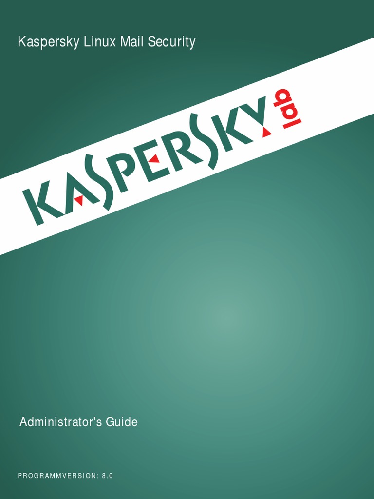 Kaspersky) Kaspersky Linux Mail Security | PDF | Application Software |  Linux