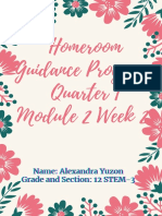 Homeroom Guidance Program: Quarter 1 Module 2 Week 2: Name: Alexandra Yuzon Grade and Section: 12 STEM-3