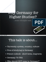 Why Germany For Higher Studies?: ... Some Straight Talk..