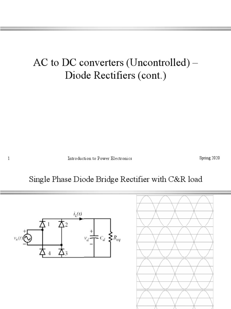 AC To DC Converters (Uncontrolled) - Diode Rectifiers (Cont.) | PDF ...