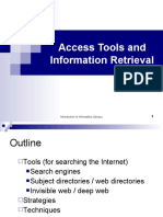 Access Tools and Information Retrieval: Introduction To Information Literacy 1