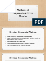 Methods of Preparation Green Matcha