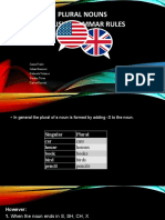 Plural Nouns English Grammar Rules: Juana Fraile Johan Ramírez Gabriela Velazco Natalia Tovar Carlos Rincón