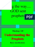 Along The Way.... GOD Sent Prophets