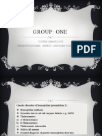 Group: One: Course: Hematology Presentation Name: Genetic Dissorder Og Hemoglobin