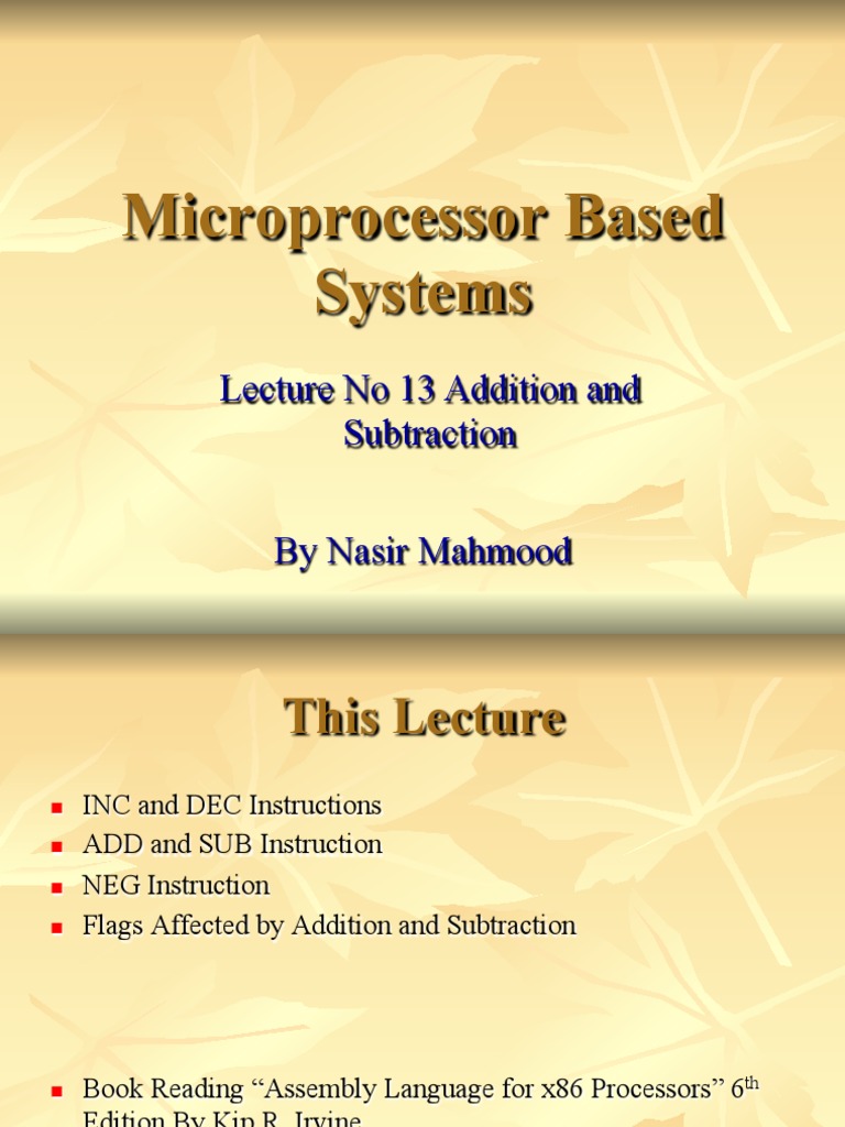 13 Microprocessor Systems Lecture No 13 Addition and Subtraction | PDF ...