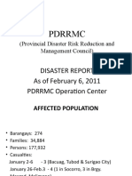 PDRRMC: Disaster Report As of February 6, 2011 PDRRMC Operation Center