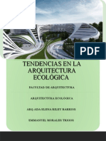 Arquitectura Ecológica y Sus Tendencias.