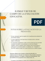 PROBLEMAS Y RETOS DE CAMPO DE LA EVALUACIÓN