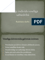 Veselīgs Indivīds Veselīgā Sabiedrībā