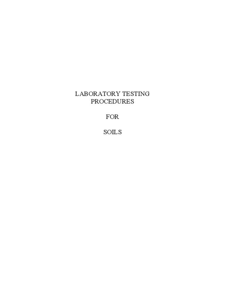 Laboratory Testing Procedures FOR Soils | PDF | Materials | Nature
