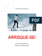 ARMANDO CORREA DE SIQUEIRA NETO - ARRISQUE-SE MOTIVAÇÃO ORGANIZACIONAL.pdf