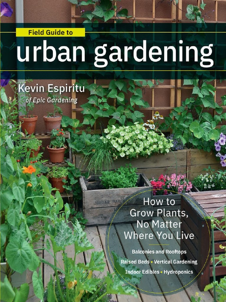 Field Guide To Urban Gardening - Kevin Espiritu | PDF | Loam | Soil