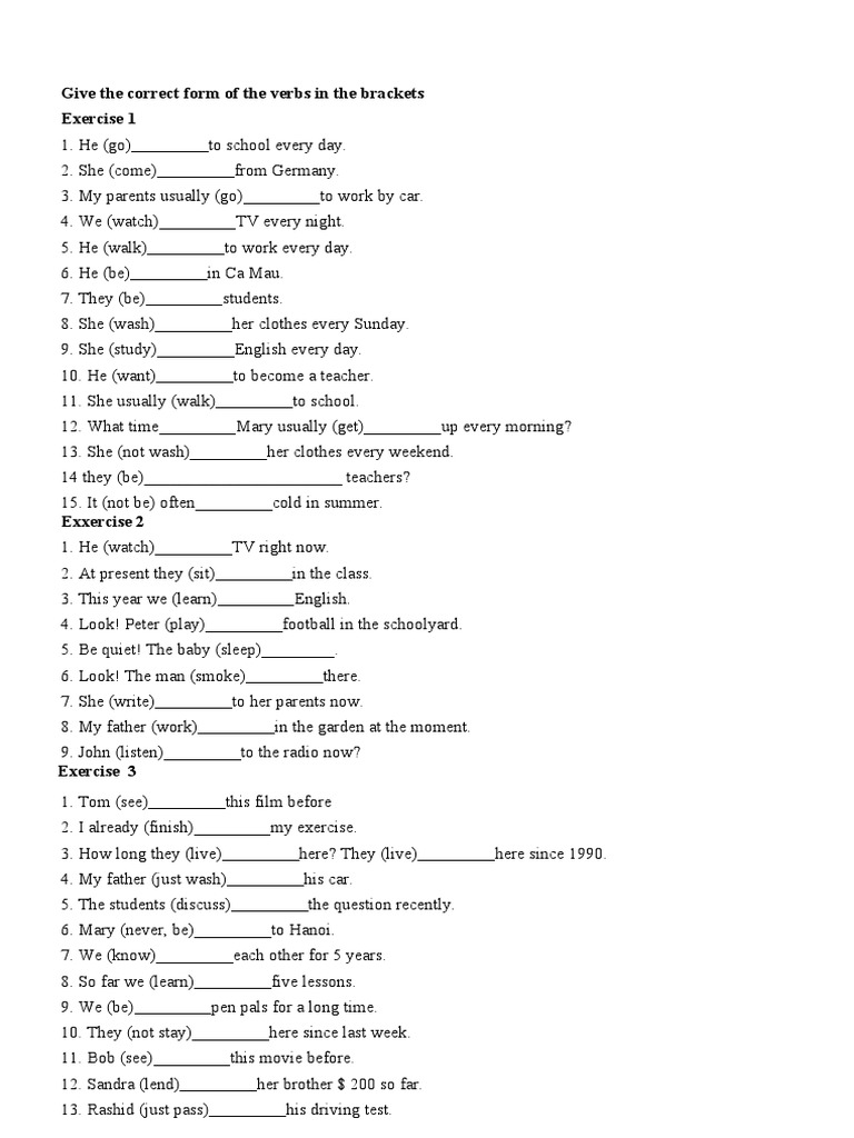 Give The Correct Form of The Verbs in The Brackets | PDF