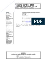 Circular To Centres 2006: Gce O, As and A Level, Igcse, Higcse, Aice and Cambridge International Diplomas