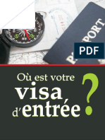 Où Est Votre Visa D'entrée