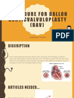 Procedure For Balloon Aortic Valvuloplasty (BAV)