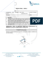 Prova final de Mecânica Geral com 4 questões e instruções