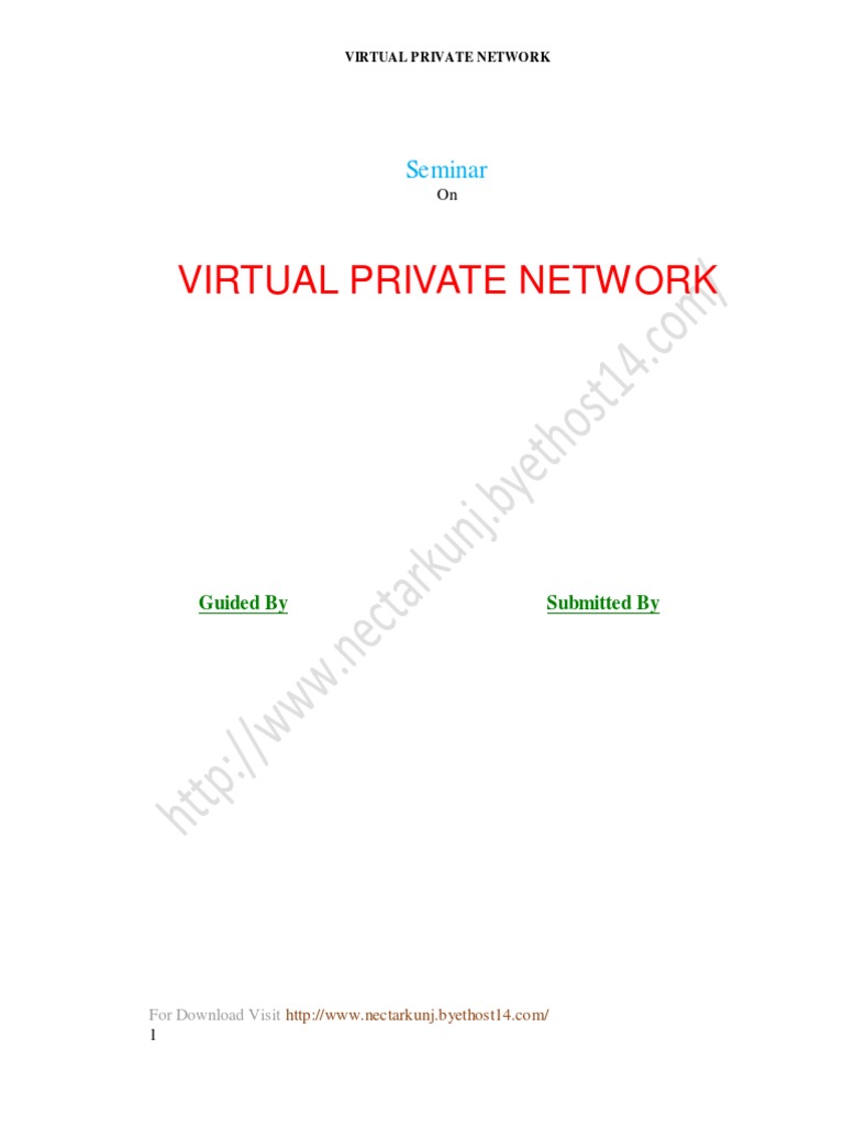 Seminar Report On VIRTUAL PRIVATE NETWORK | PDF | Virtual Private ...