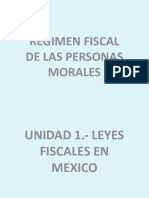 Unidad 1. - Leyes Fiscales en Mexico