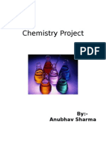 Chemistry Project: By:-Anubhav Sharma