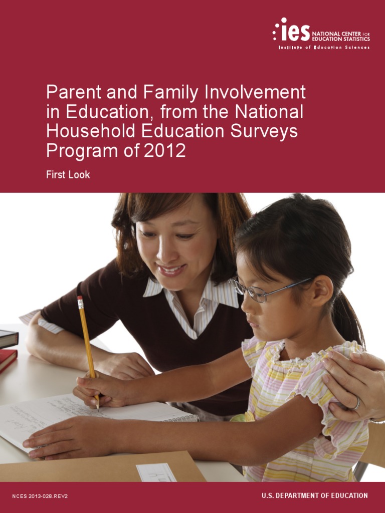 Parent and Family Involvement in Education, From The National Household ...