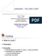 Light-Weight Cryptography - How Light Is Light?: Virgil D. Gligor