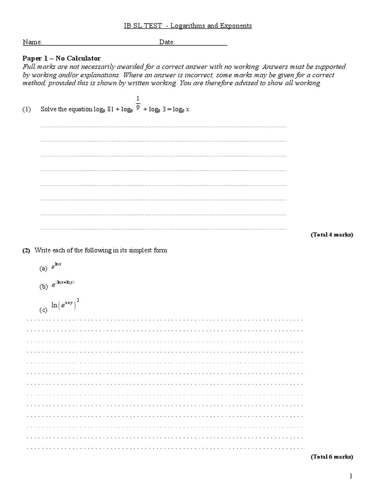 Paper 1 No Calculator IB SL TEST Logarithms and Exponents Name